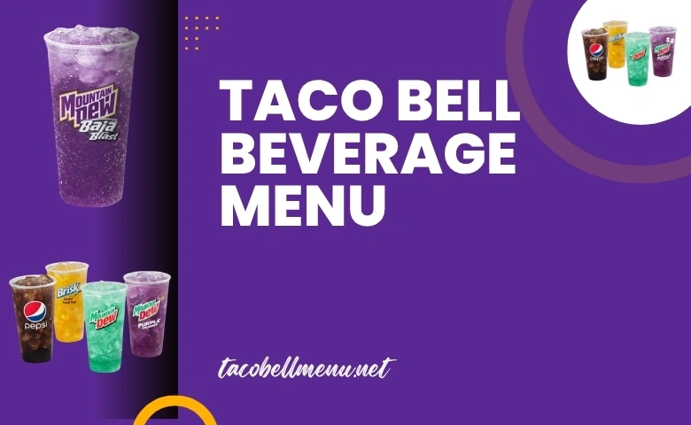 Taco Bell Beverage Menu